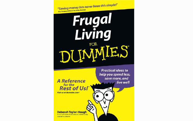 Frugal Living for Dummies