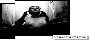 Claustrophobia